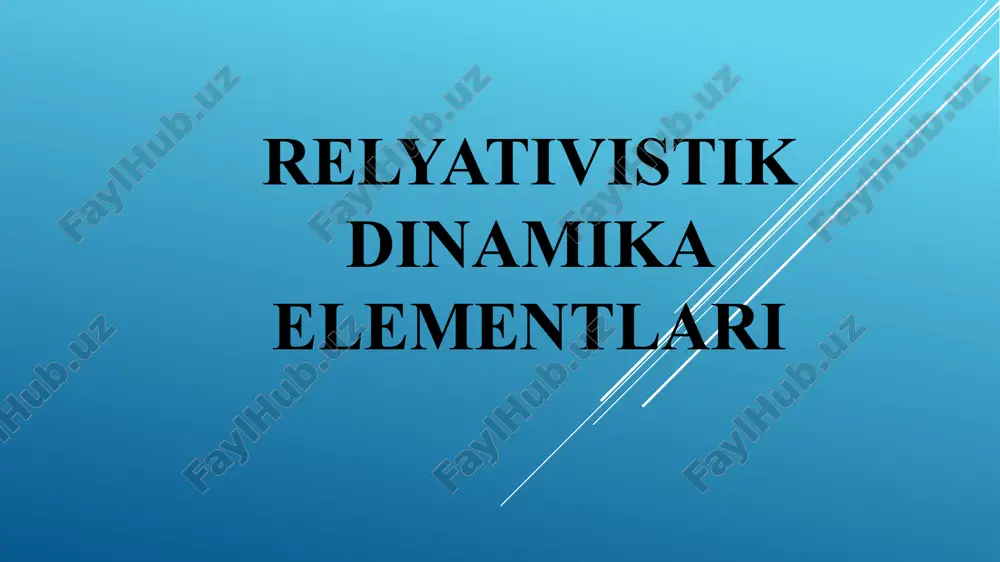 relyativistik dinamika elementlari — ZIP