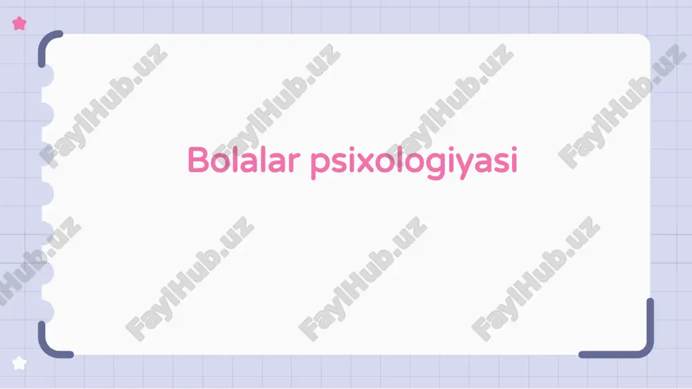 bolalar psixologiyasi — ZIP