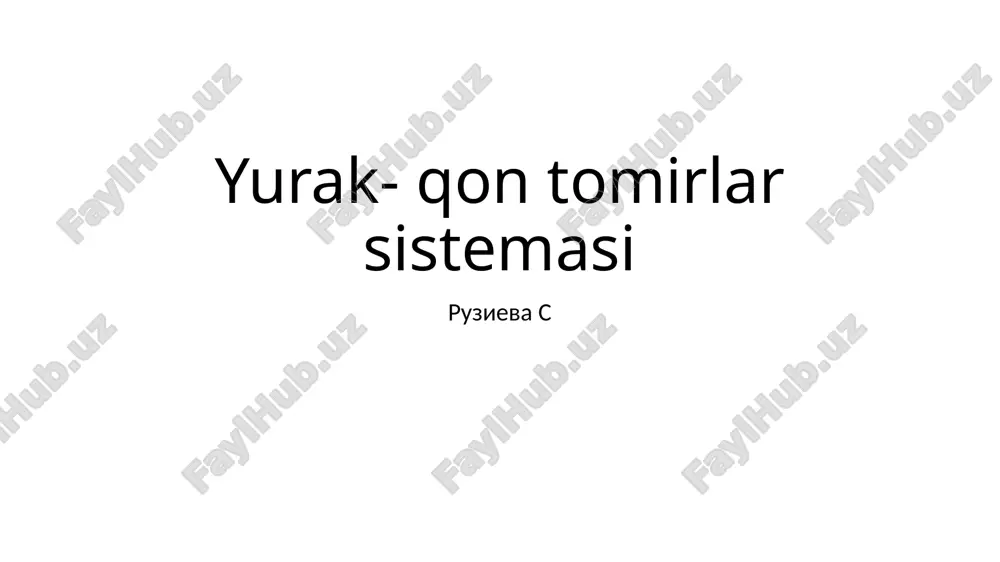 yurak-qon tomirlar sistemasi — PPTX