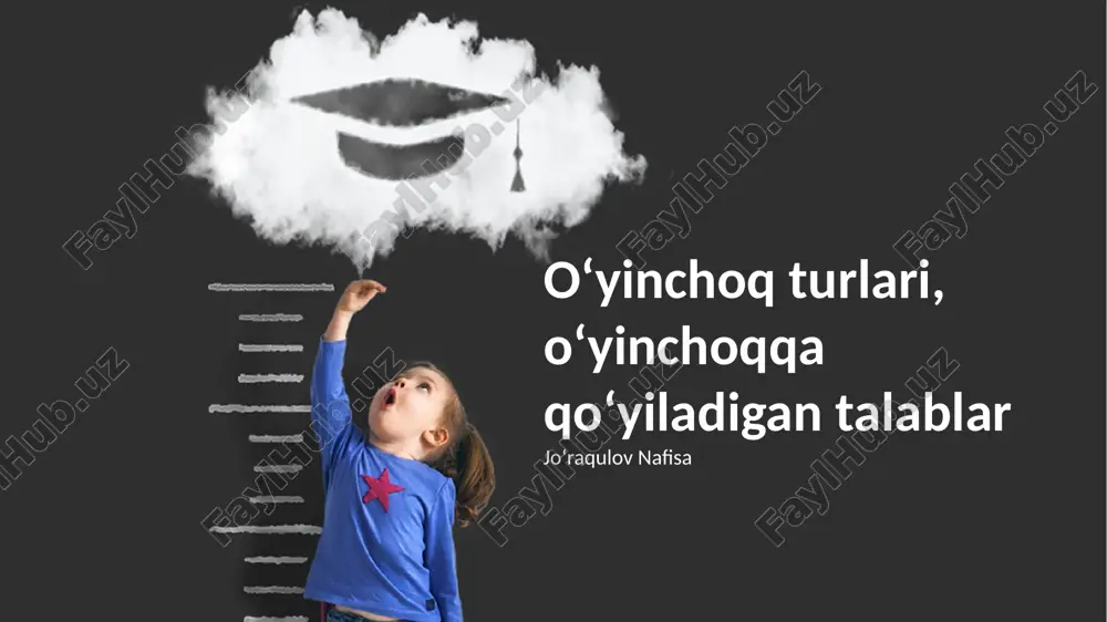 o‘yinchoq turlari, o‘yinchoqqa qo‘yiladigan talablar — PPTX