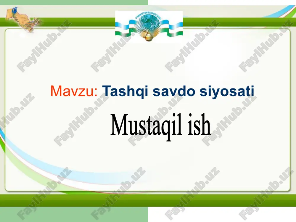 tashqi savdo siyosati — ZIP