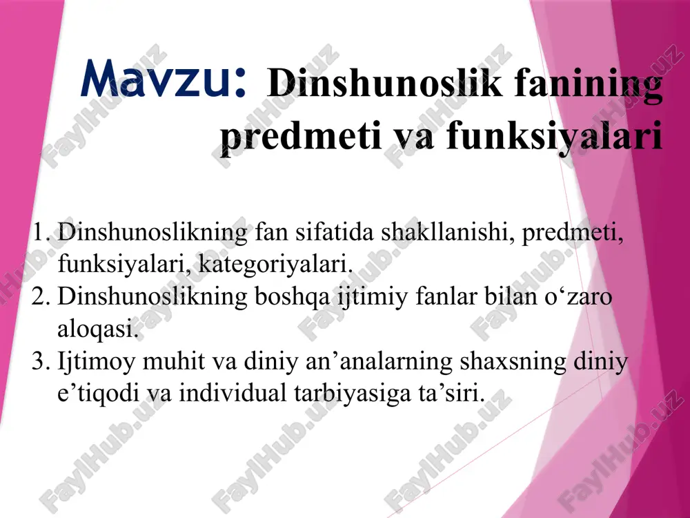 dinshunoslik fanining predmeti va funksiyalari — PPTX