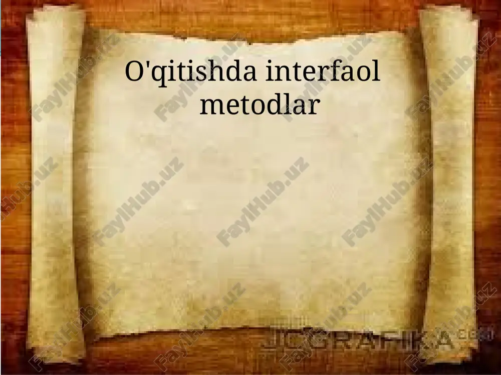 oʻqitishda interfaol metodlar — PPTX