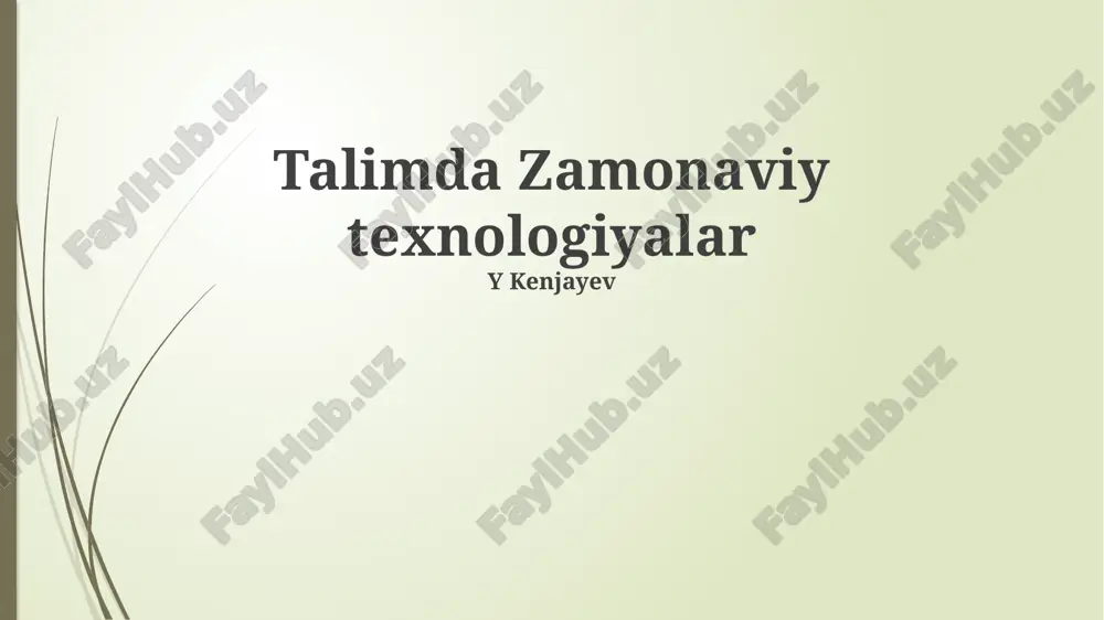 ta’limda zamonaviy texnologiyalar — PPTX