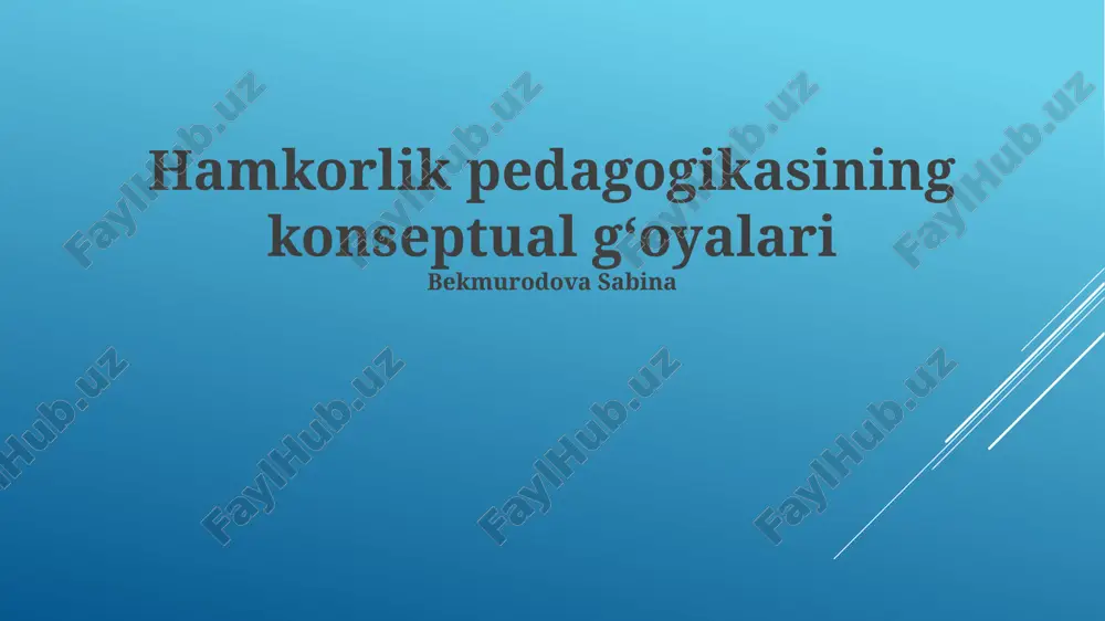 hamkorlik pedagogikasining konseptual gʻoyalari — PPTX
