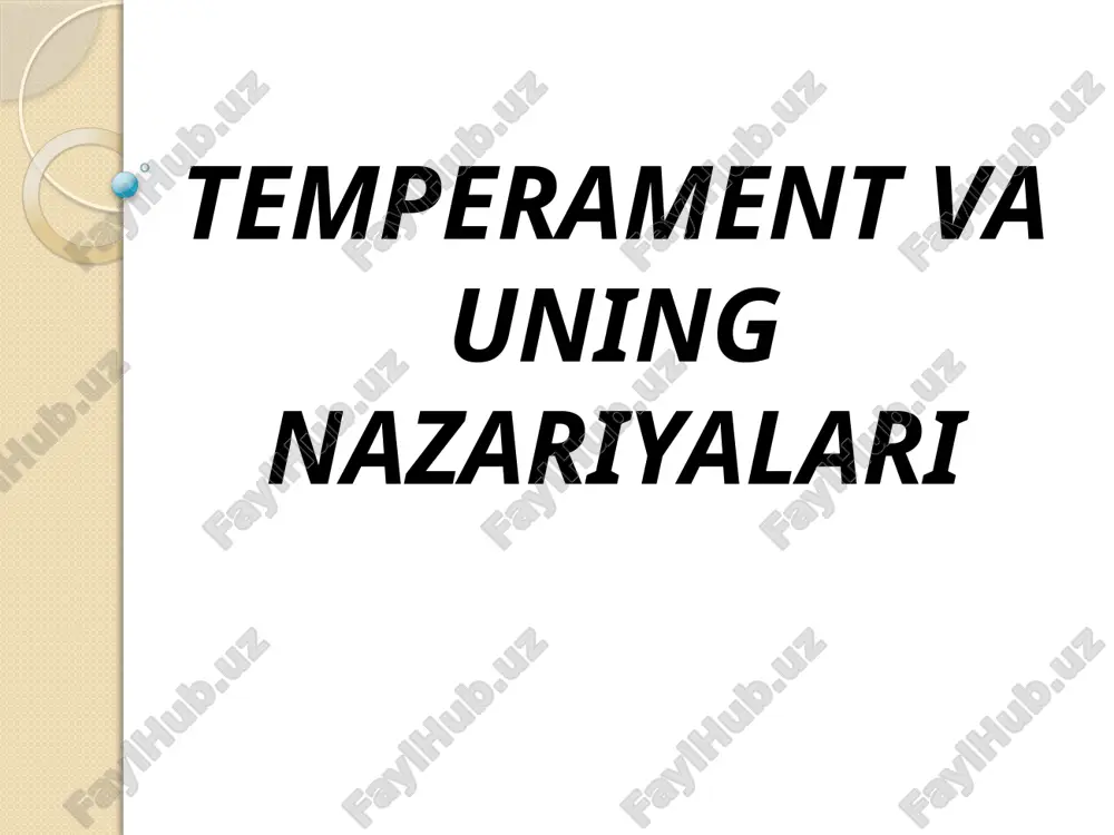 temperament va uning nazariyalari — PPTX