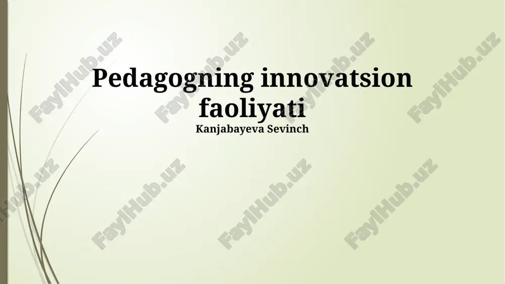 pedagogning innovatsion faoliyati — PPTX