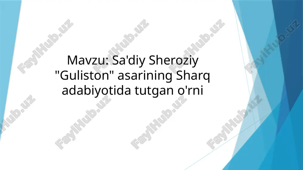 saʼdiy sheroziy guliston asari — PPTX