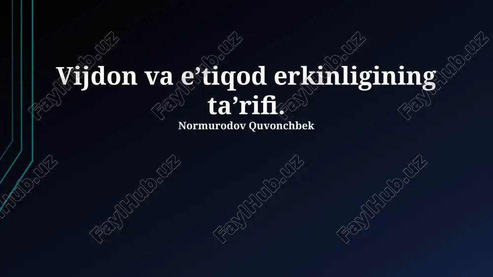 vijdon va e'tiqod erkinligining ta'rifi — PPTX