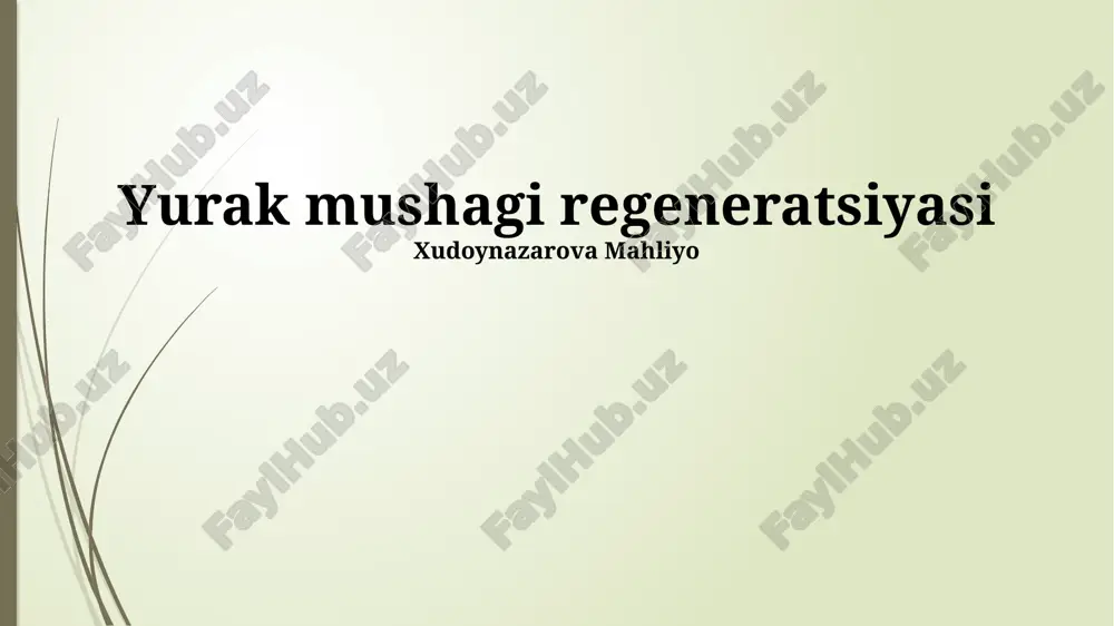 yurak mushagi regeneratsiyasi — PPTX