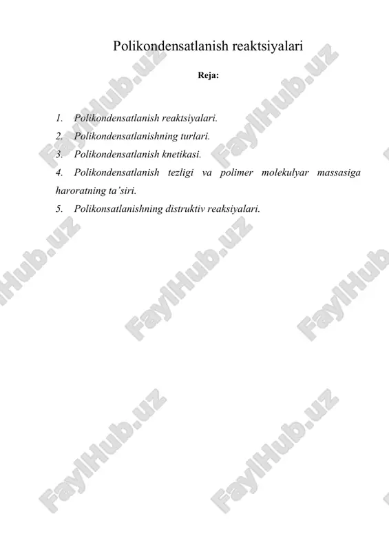 polikondensatlanish reaktsiyalari — ZIP