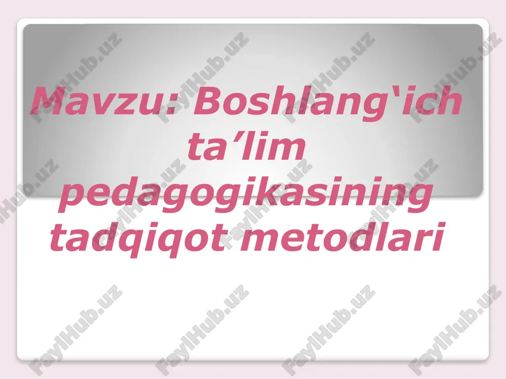 pedagogik tadqiqot metodlari — PPTX