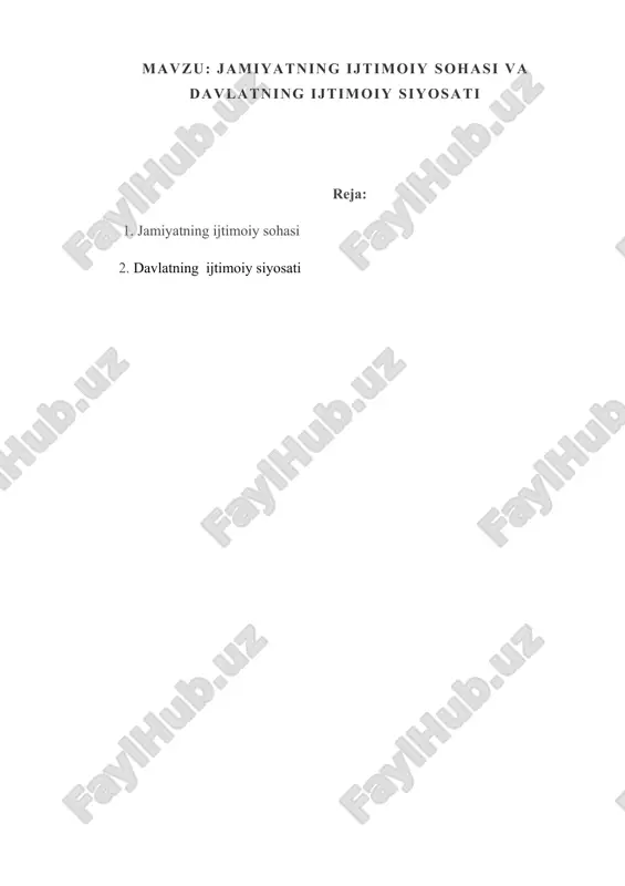 jamiyatning ijtimoiy sohasi va davlatning ijtimoiy siyosati — DOCX