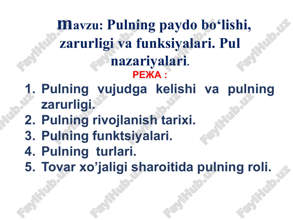 pulning paydo bo’lishi, zarurligi va funksiyalari — PPTX
