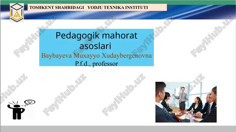 pedagogik mahorat asoslari — PPTX