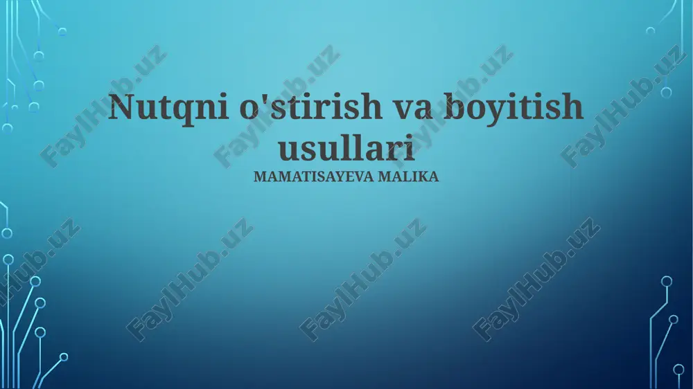 nutqni o‘stirish va boyitish usullari — PPTX