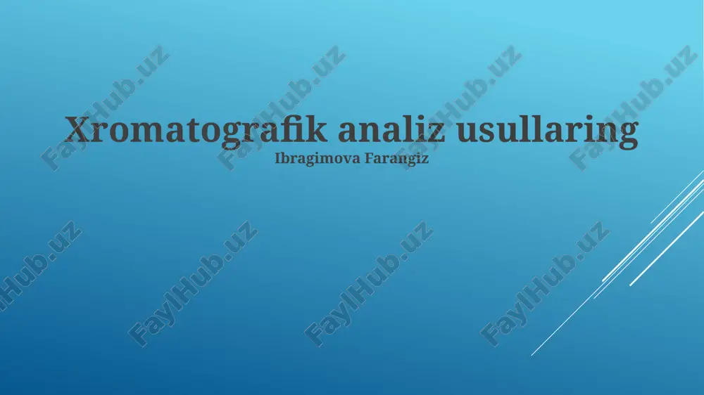 xromatografik analiz usullari — PPTX