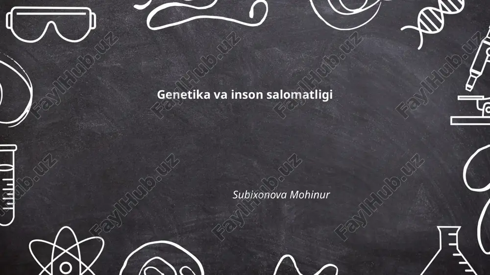 genetika va inson salomatligi — PPTX