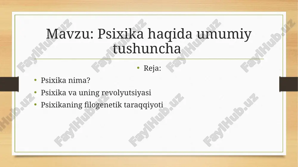 psixika haqida umumiy tushuncha — ZIP