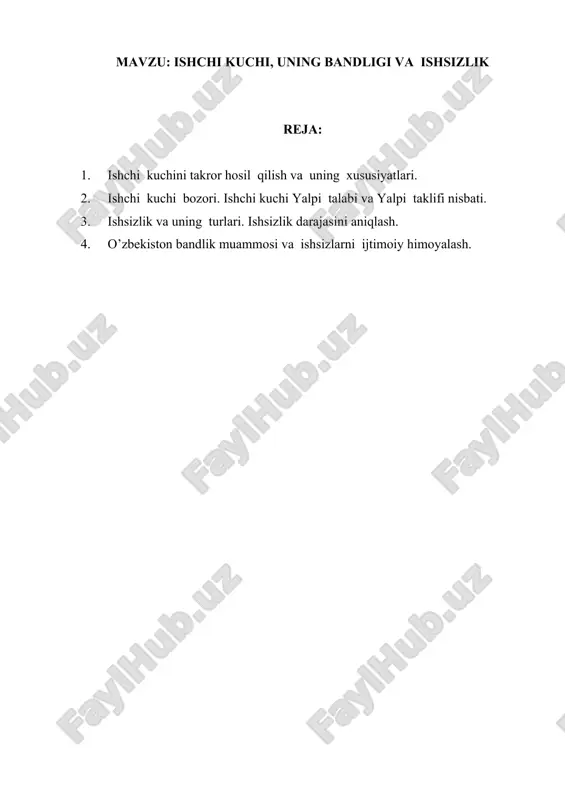 ishchi kuchi, uning bandligi va ishsizlik — DOCX