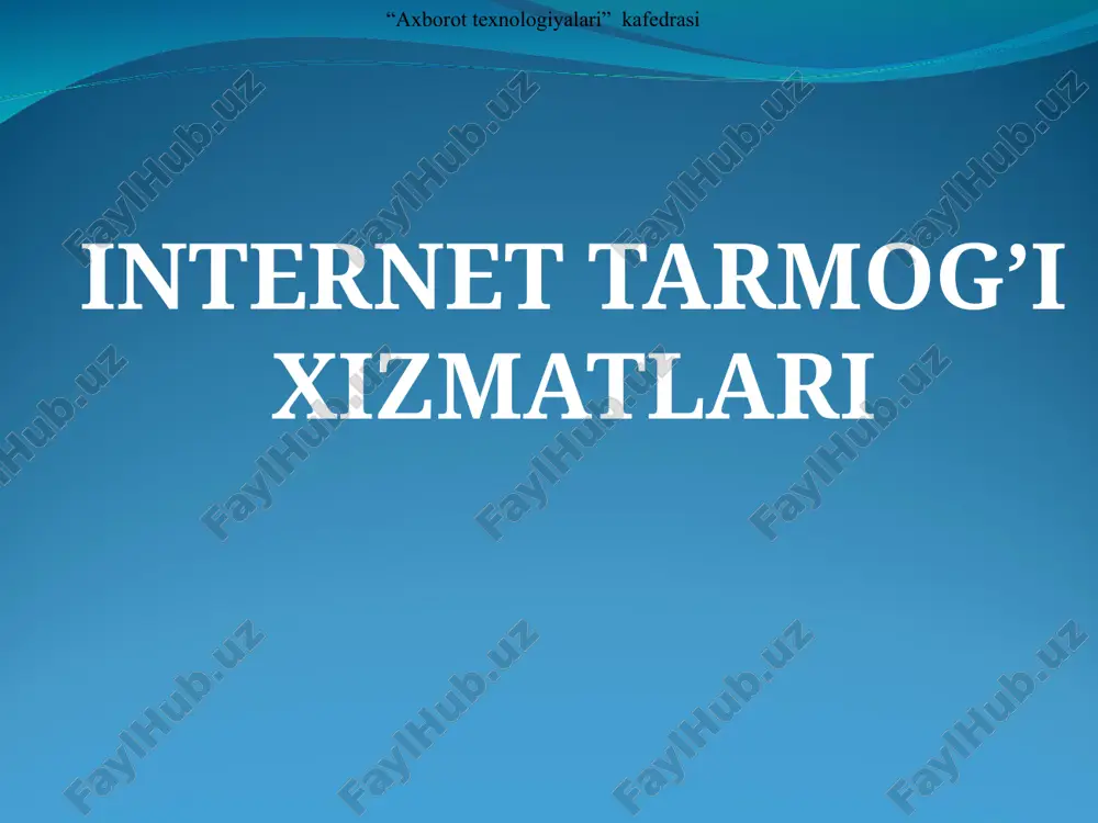 интернет тармоғи хизматлари — PPT