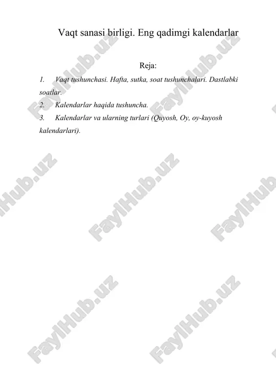 vaqt sanasi birligi. eng qadimgi kalendarlar — ZIP