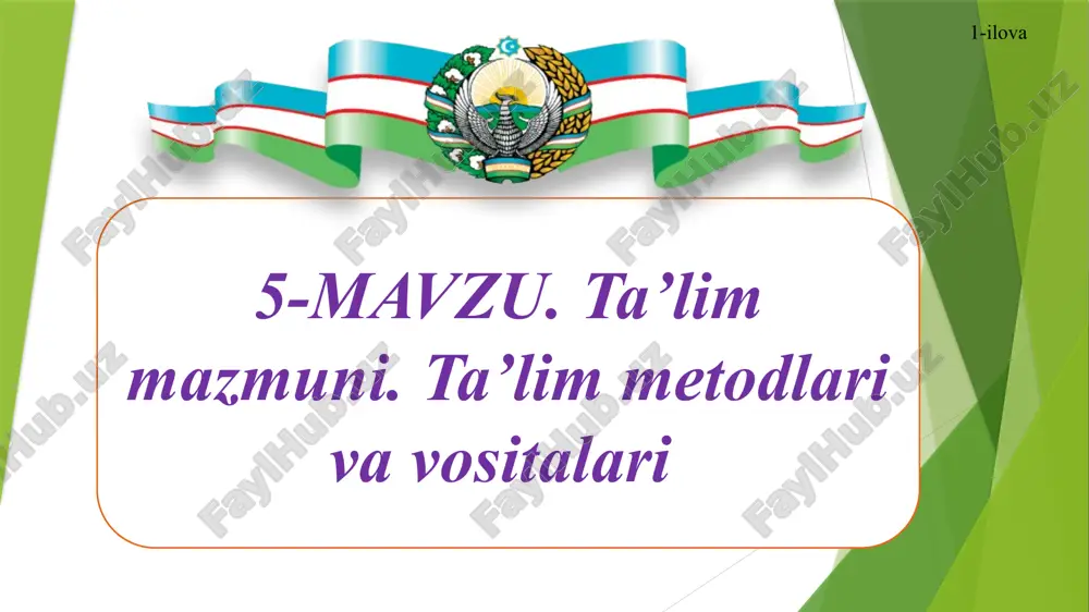 ta’lim mazmuni. ta’lim metodlari va vositalari — PPTX