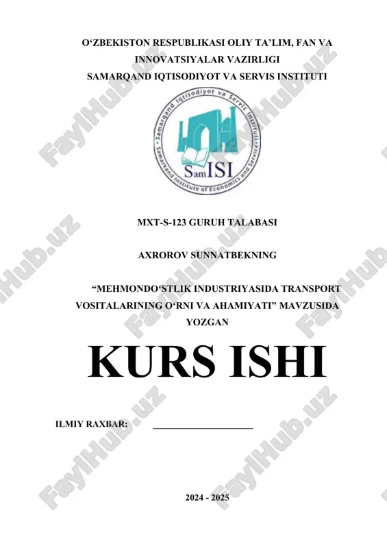 mehmondoʻstlik industriyasida transport vositalarining oʻrni va ahamiyati — DOCX