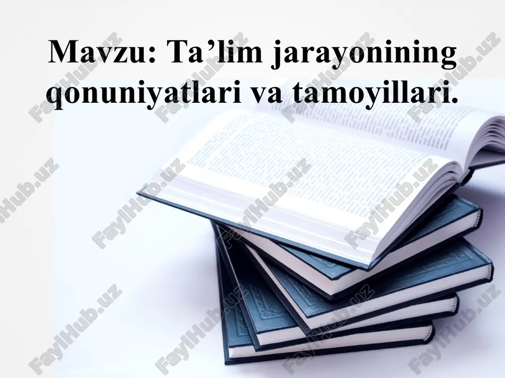 talim jarayonining qonuniyatlari va tamoyillari — PPT