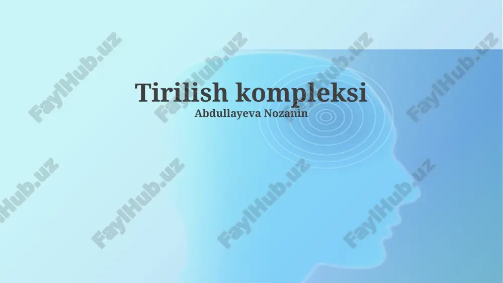 tirilish kompleksi — PPTX