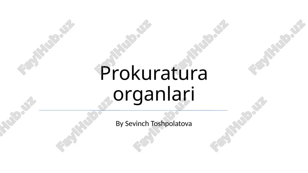 prokuratura organlari — PPTX