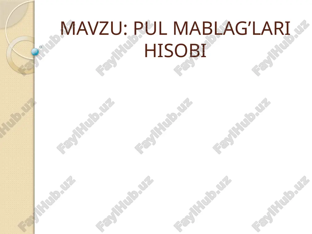 пул маблағлари ҳисоби — PPTX