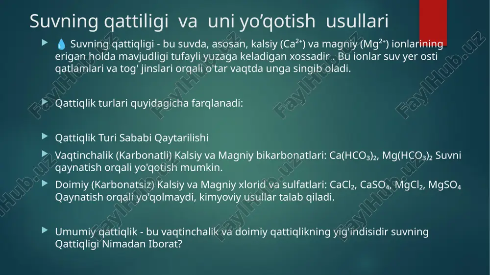suvning qattiqligi va uni yo'qotish usullari — PPTX