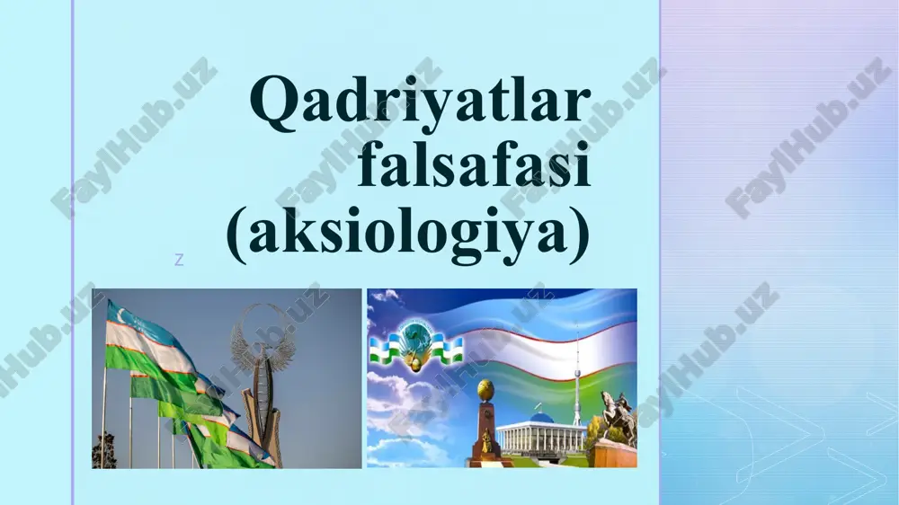 қадриятлар фалсафаси (aksiologiya) — PPTX