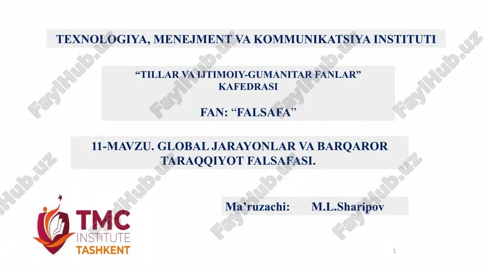 global jarayonlar va barqaror taraqqiyot falsafasi — PPTX
