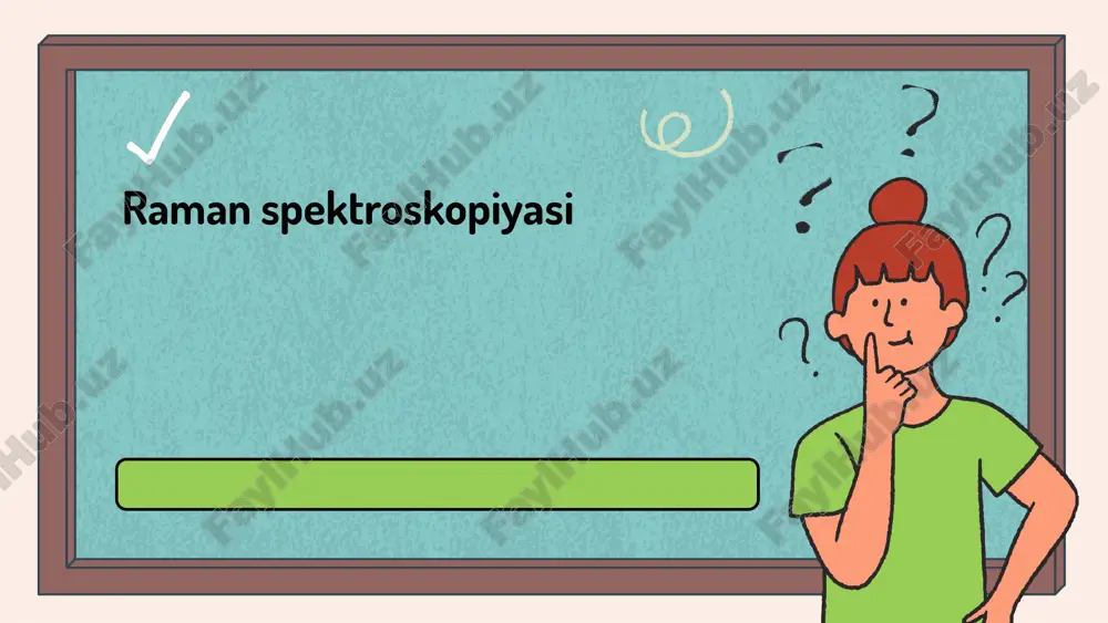 raman spektroskopiyasi — PPTX