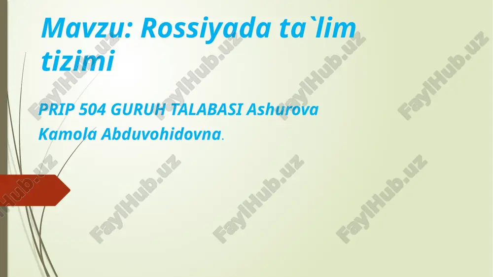 rossiya ta'lim tizimi — PPTX