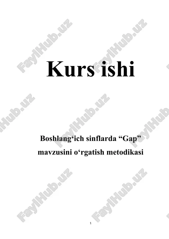 boshlang’ich sinflarda “gap” mavzusini o’rgatish metodikasi. — DOCX