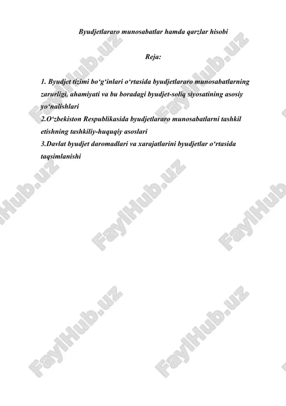 byudjetlararo munosabatlar hamda qarzlar hisobi — DOCX