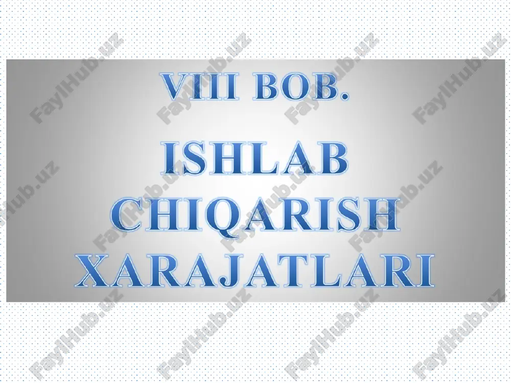 ishlab chiqarish xarajatlari — PPT