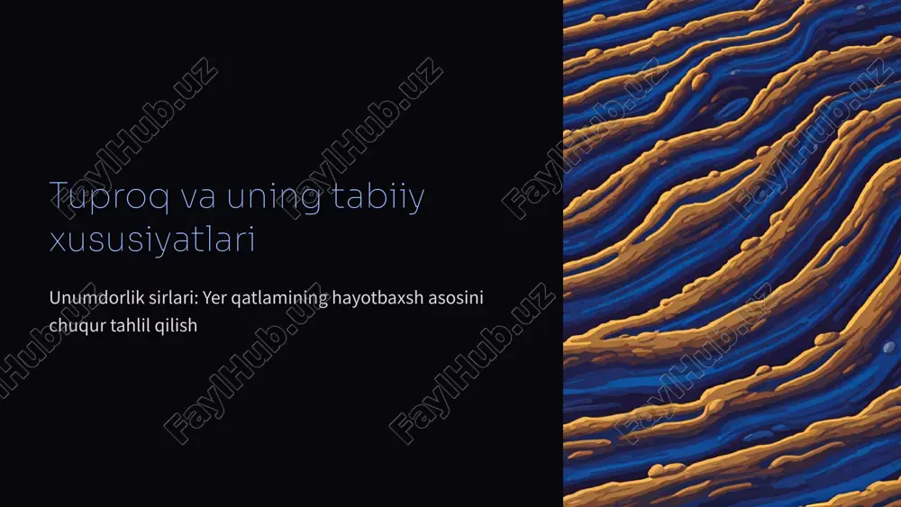 tuproq va uning tabiiy xususiyatlari — PPTX