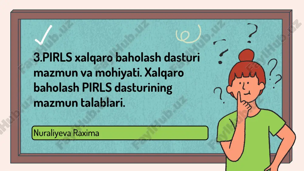 pirls xalqaro baholash dasturi — PPTX