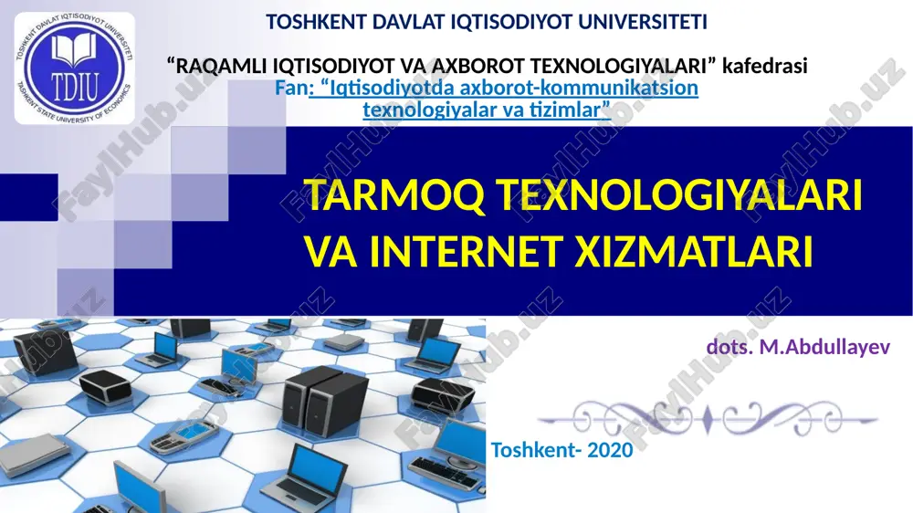 tarmoq texnologiyalari va internet xizmatlari — PPTX