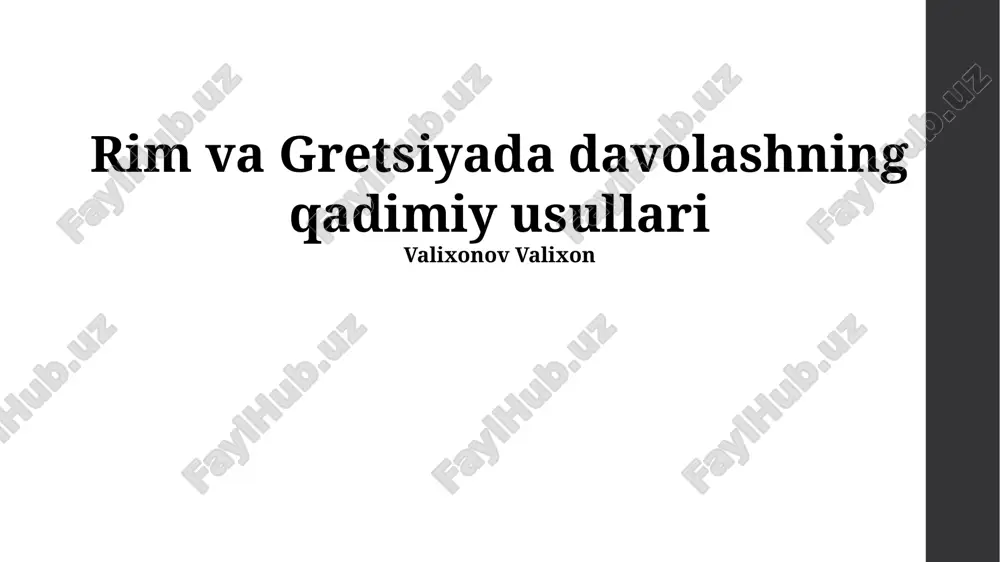 rim va gretsiyada davolashning qadimiy usullari — PPTX