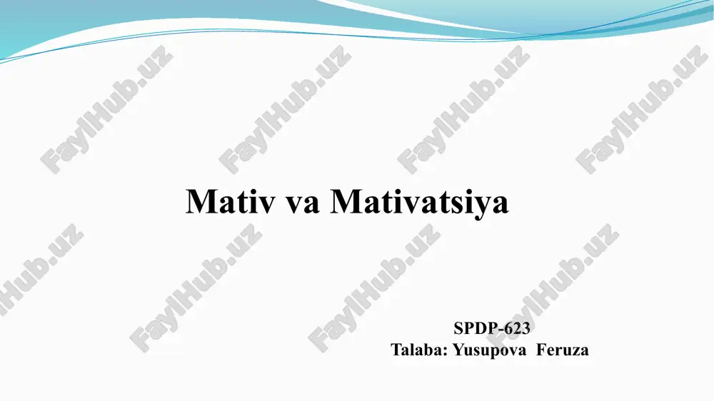 motiv va motivatsiya — PPTX