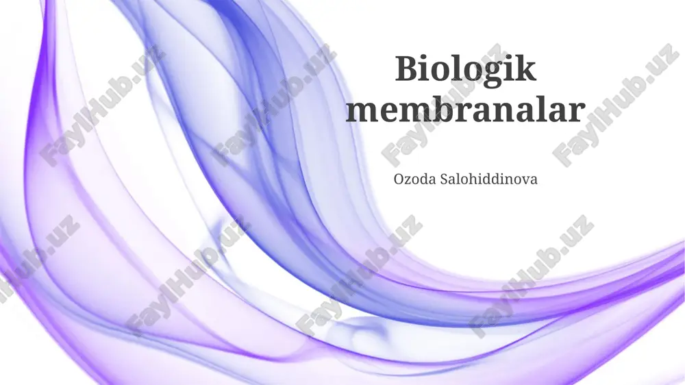 biologik membranalar — PPTX