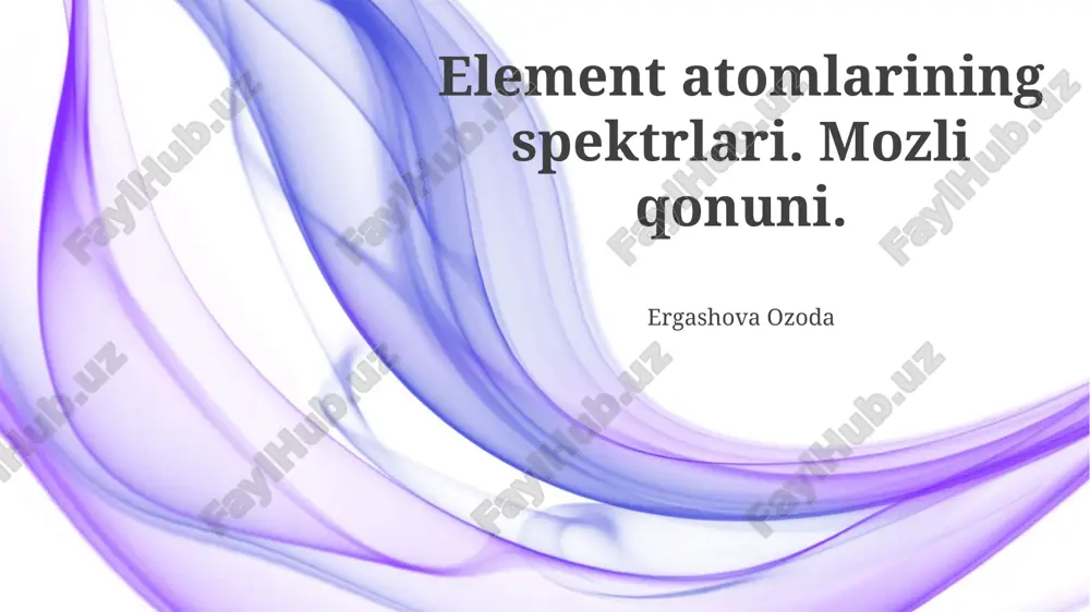 element atomlarining spektrlari — PPTX