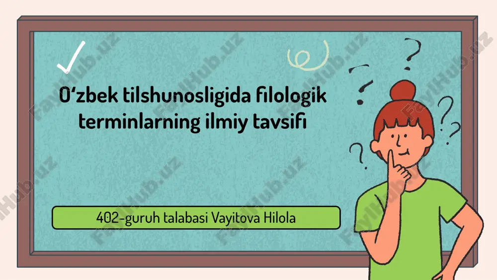 oʻzbek tilshunosligida filologik terminlarning ilmiy tavsifi — PPTX