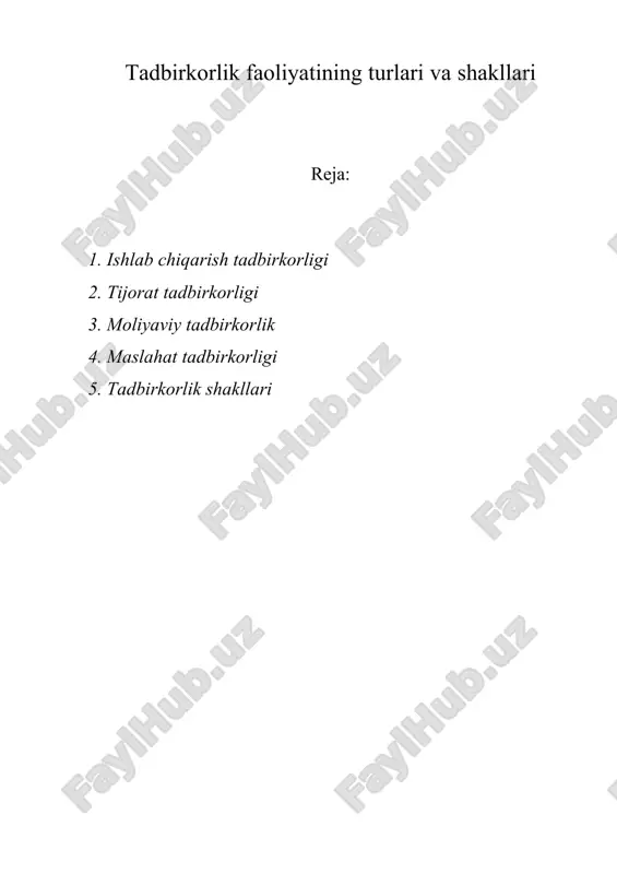 tadbirkorlik faoliyatining turlari va shakllari — ZIP