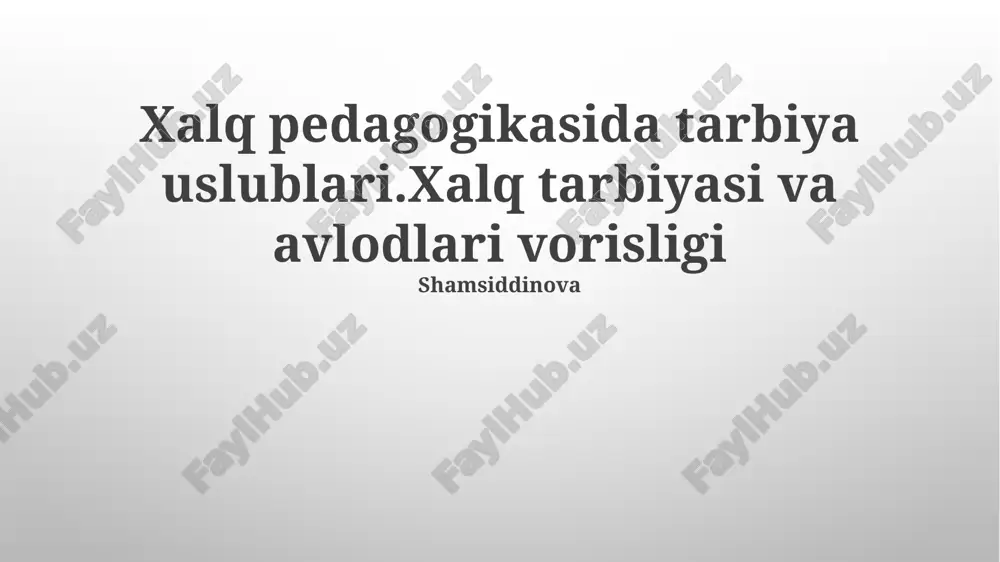 xalq pedagogikasi — PPTX